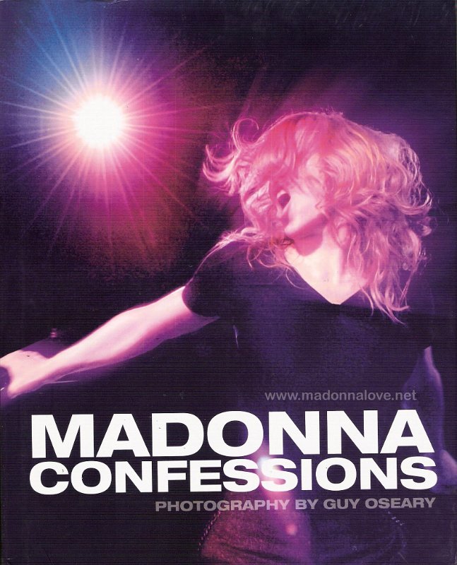 2008 Madonna Confessions (Guy Oseary) - Europe - ISBN 978-1-57687-481-3