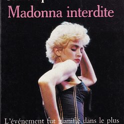 1991 Madonna interdite (Christopher Andersen) - France - ISBN 2-266-05466-x