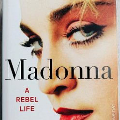 2023 Madonna A rebel life (Mary Gabriel) - UK - ISBN 978-1-529-33200-1 (hardcover)