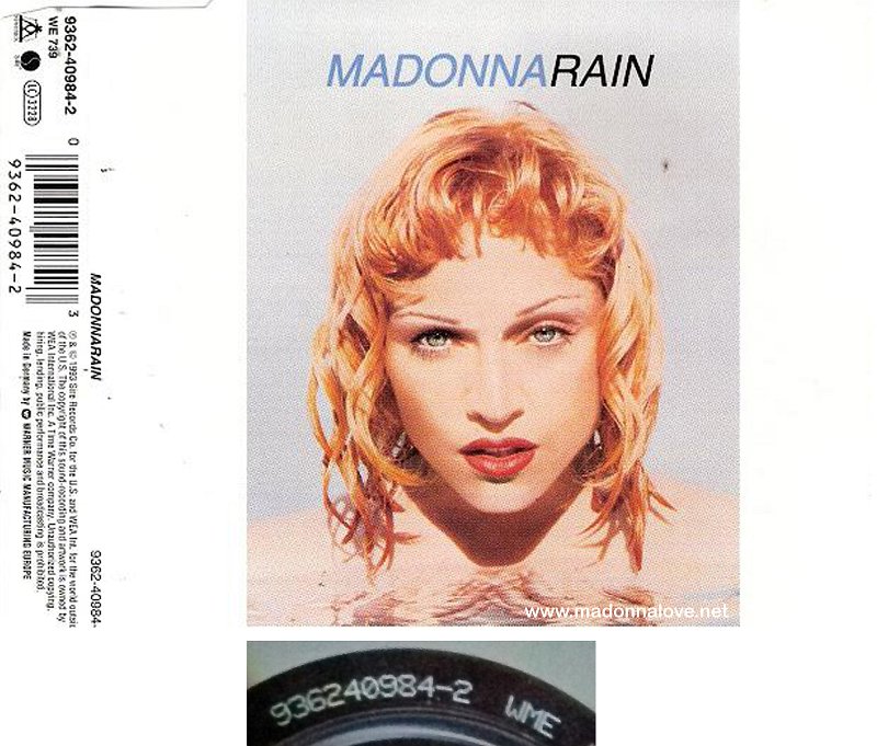 1993 Rain - CD maxi single (4-trk) - Cat.Nr. 9362-40984-2 - Germany (936240984-2 WME on back of CD)