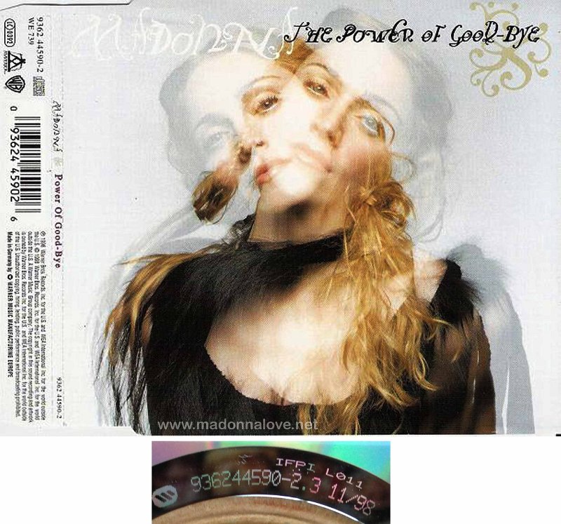 1998 The power of goodbye - CD maxi single (4-trk) - Cat.Nr. 9362 44590-2 - Germany (936244590-2.3 1198 on back of CD)