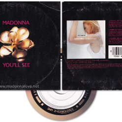 1994 You'll see - Cardsleeve CD single (3-trk) - Cat.Nr. 9362-43623-9 - France (936243623-2 WME IFPI L012 on back of CD)