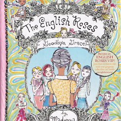 2007 - The English roses - Goodbye Grace - UK - ISBN 978-0-141-38380-4