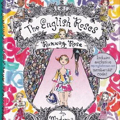 2009 - The English roses - Runway Rose - USA - ISBN 978-0-14-241126-1