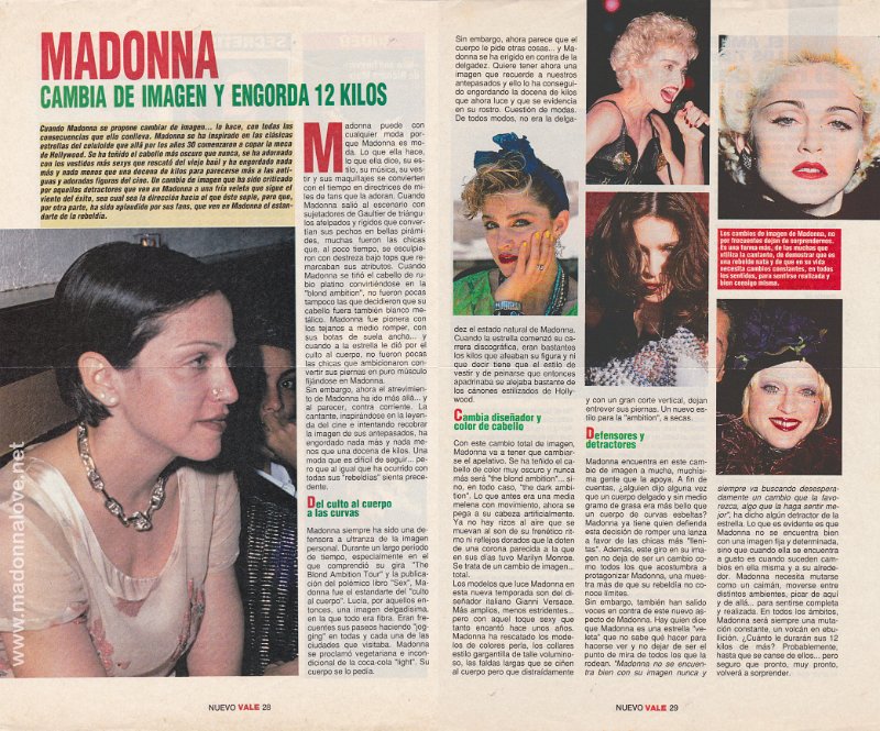 1992 - Unknown month - Nuevo Vale - Spain - Madonna cambia de imagen y engorda 12 kilos