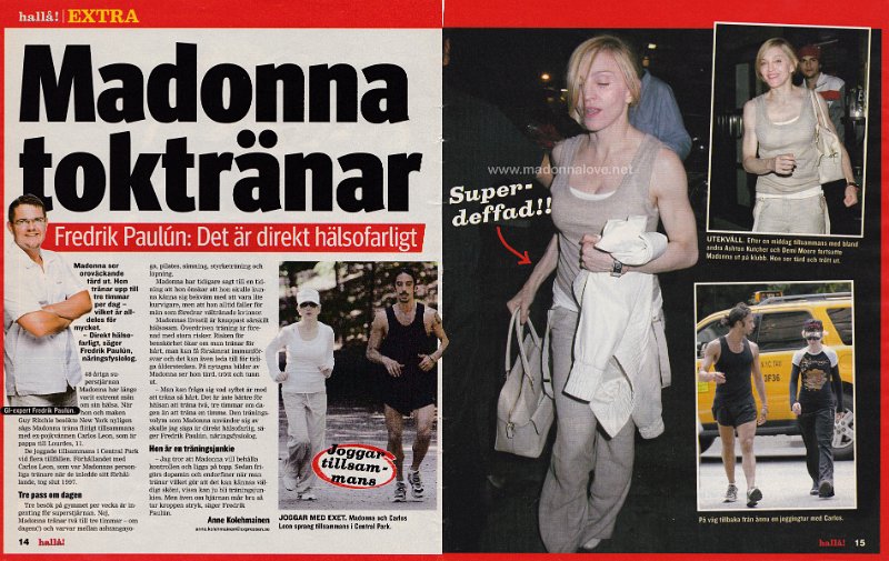 2007 - Unknown month - Halla! - Sweden - Madonna toktranar