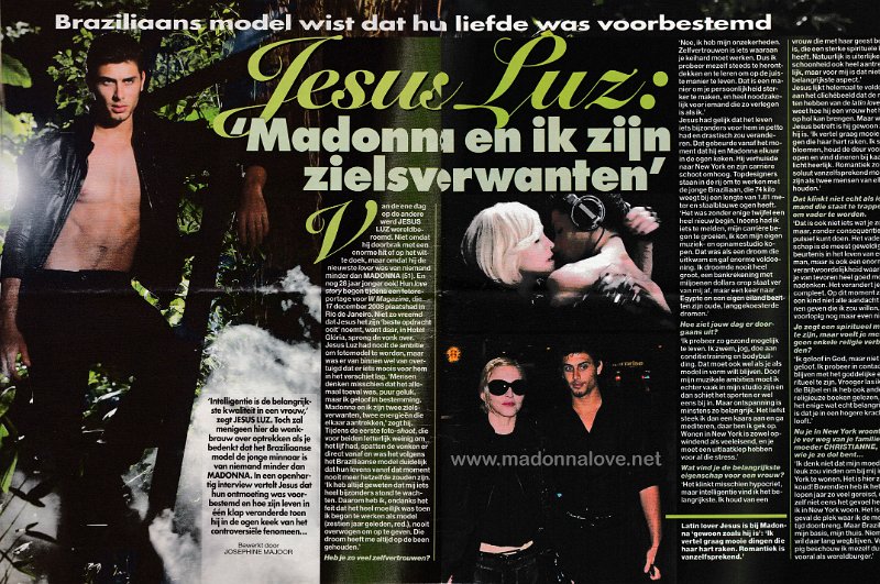 2009 - Unknown month - Prive - Holland - Jesus Luz 'Madonna en ik zijn zielsverwanten'