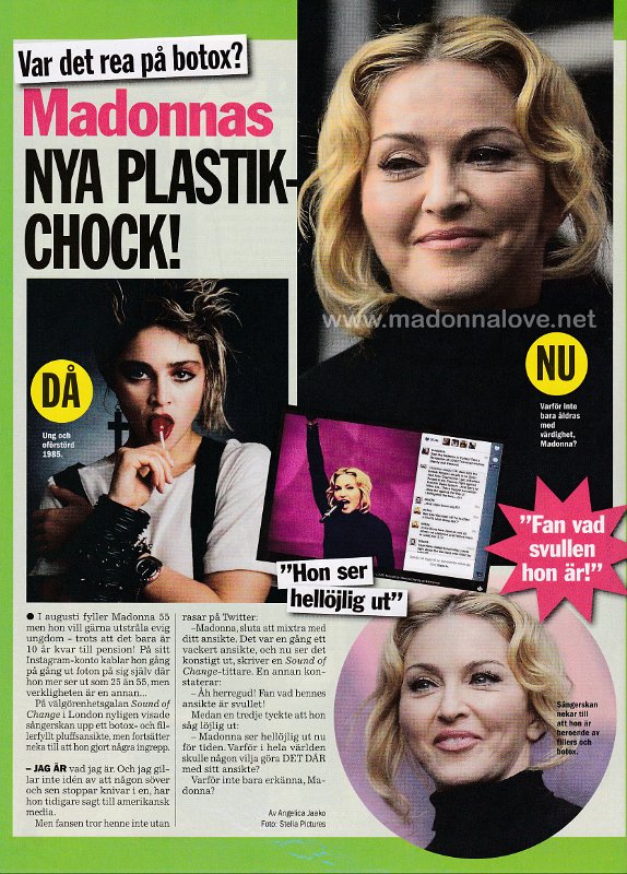2013 - June - Hant Bild - Sweden - Madonnas nya plastik-chock!