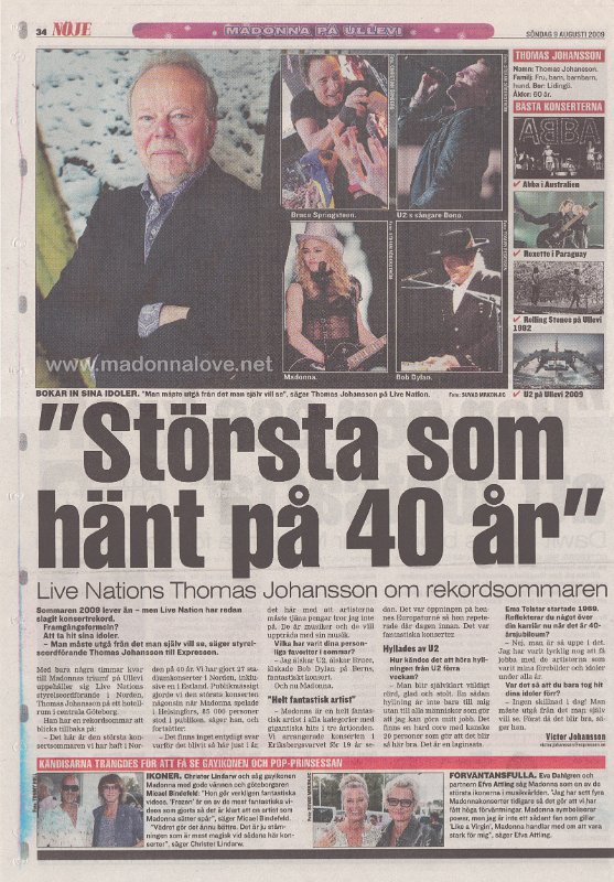 2009 - August - Expressen - Sweden - Storsta som hant pa 40 ar