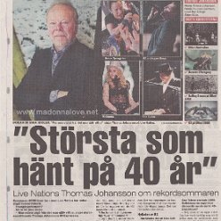2009 - August - Expressen - Sweden - Storsta som hant pa 40 ar